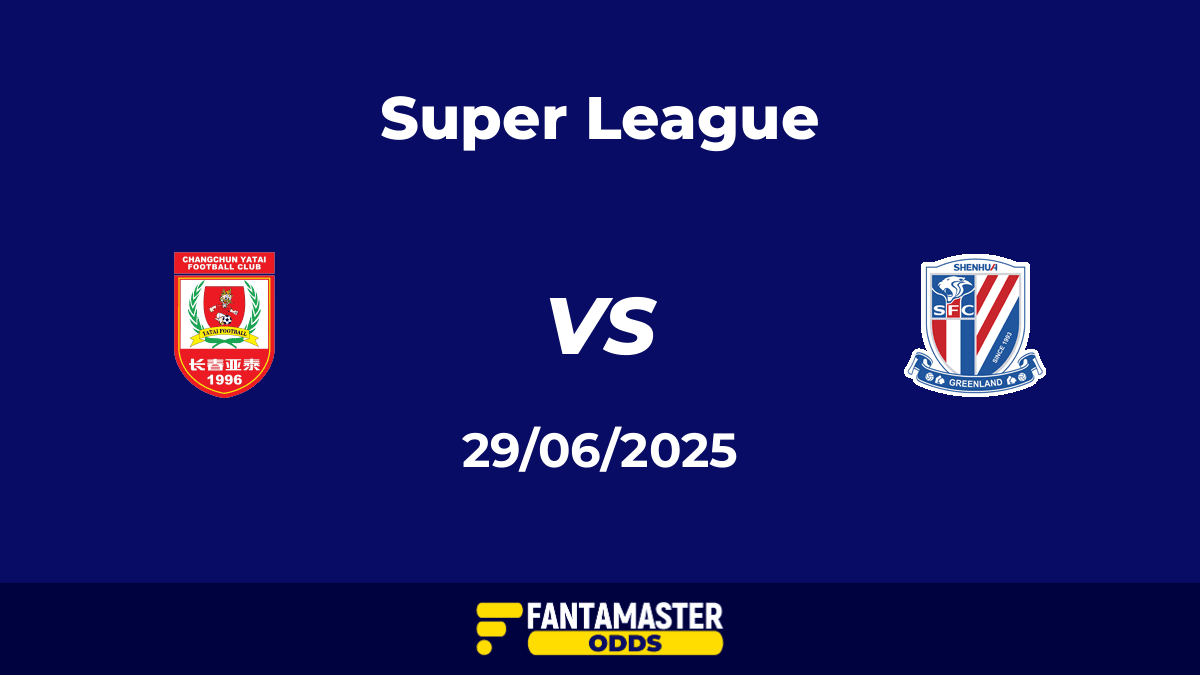 Changchun Yatai vs Shanghai Shenhua del 29/06/2025
