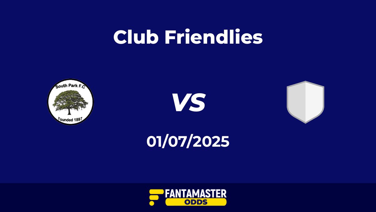 South Park vs Hassocks del 01/07/2025