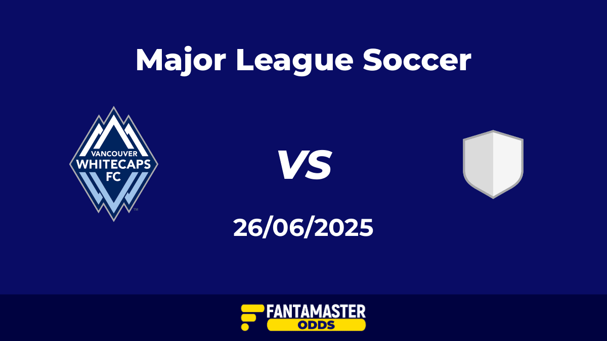 Vancouver Whitecaps vs San Diego del 26/06/2025