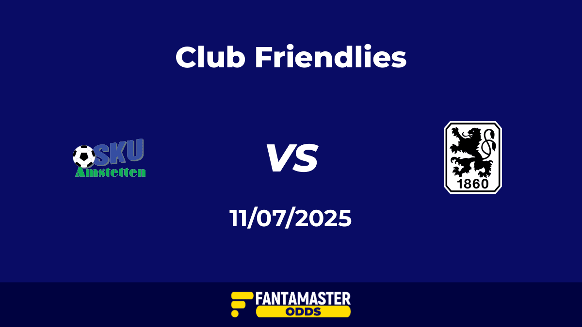 Amstetten vs 1860 München del 11/07/2025