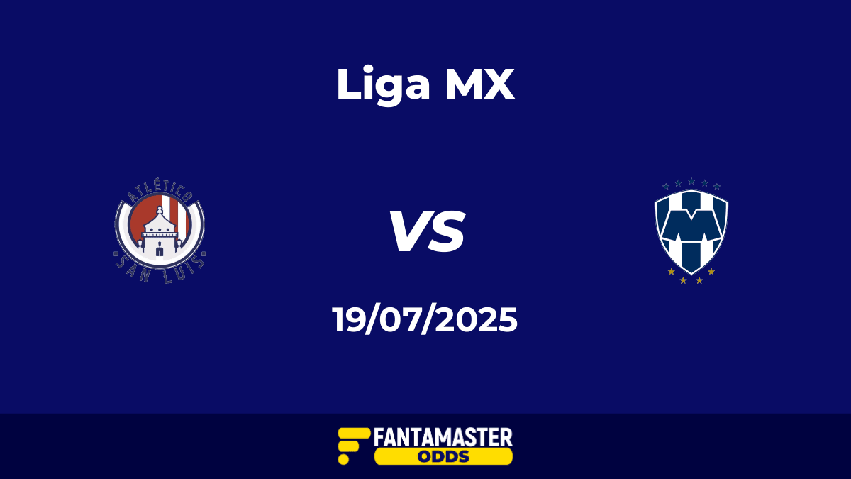 Atlético San Luis vs Monterrey del 19/07/2025