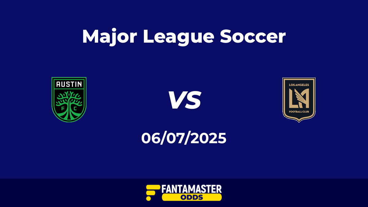 Austin vs Los Angeles FC del 06/07/2025