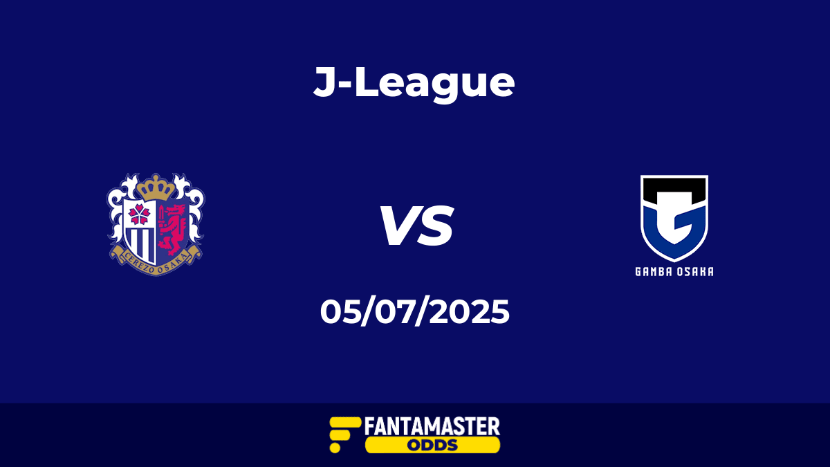 Cerezo Osaka vs Gamba Osaka del 05/07/2025