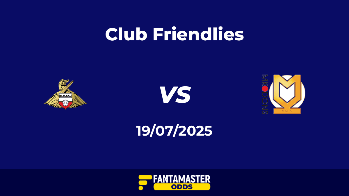 Doncaster Rovers vs Milton Keynes Dons del 19/07/2025