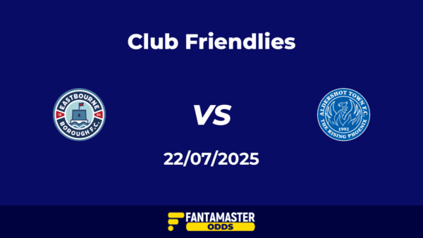 Eastbourne Borough vs Aldershot Town del 22/07/2025