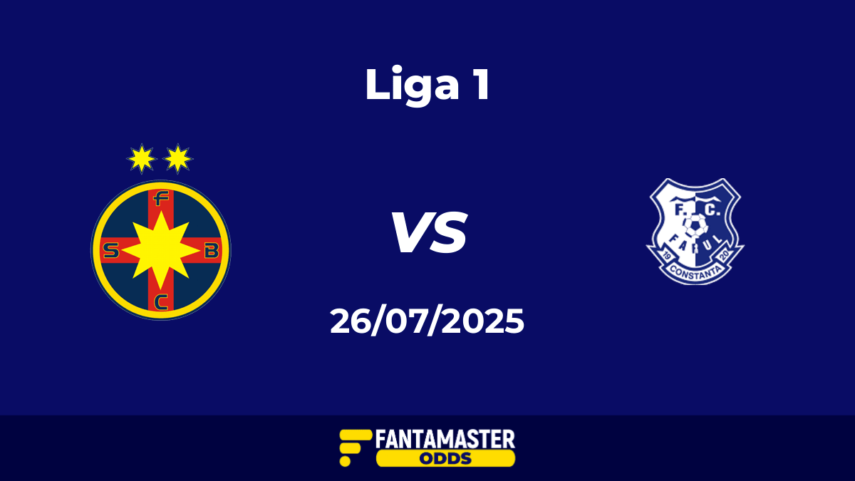 FCSB vs Farul Constanța del 26/07/2025
