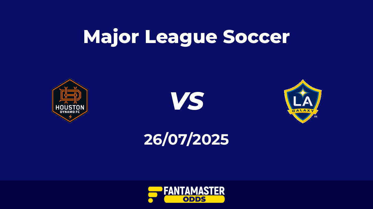 Houston Dynamo vs LA Galaxy del 26/07/2025