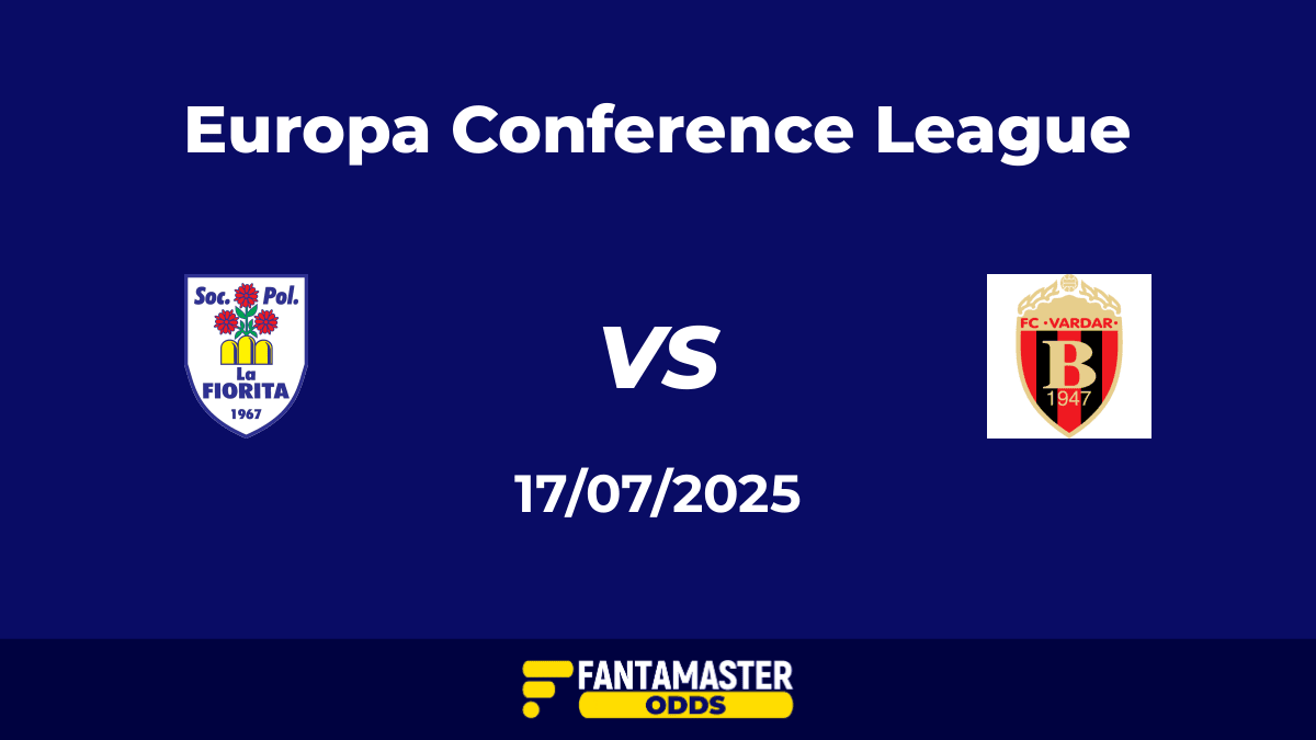 La Fiorita vs Vardar del 17/07/2025