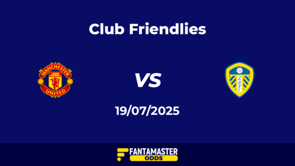 Manchester United vs Leeds United del 19/07/2025