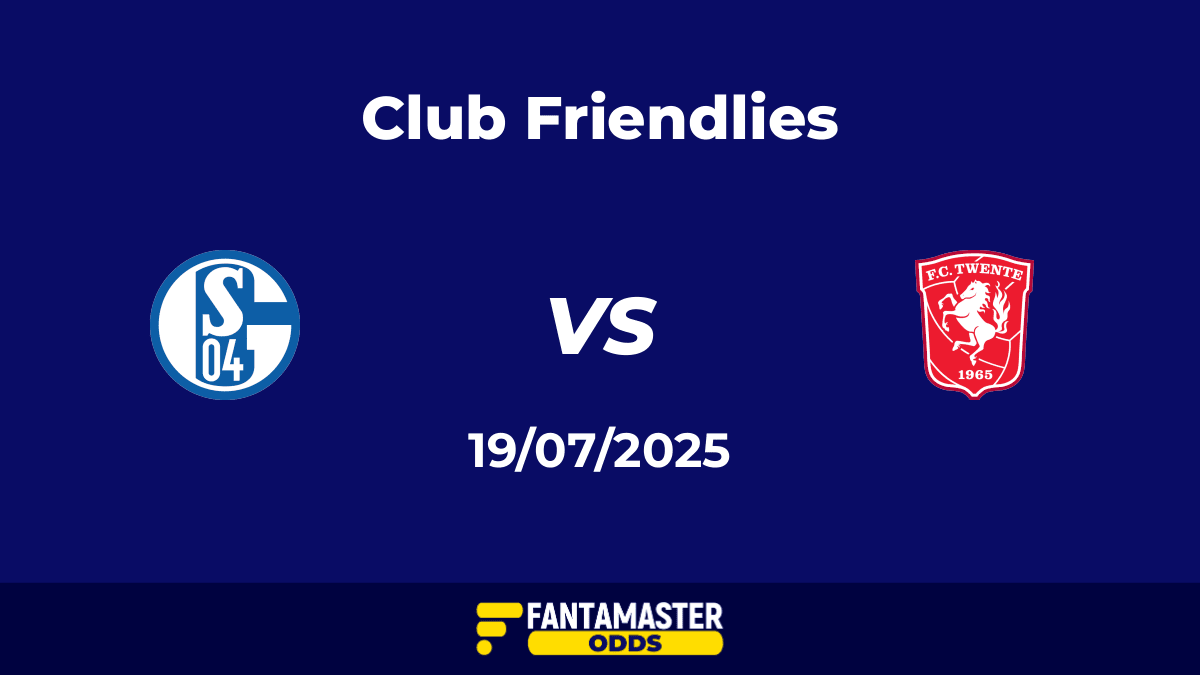 Schalke 04 vs FC Twente del 19/07/2025