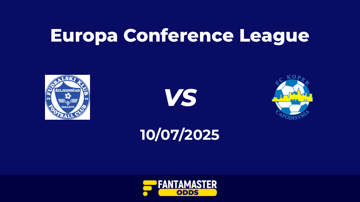 Zeljeznicar vs Koper del 10/07/2025